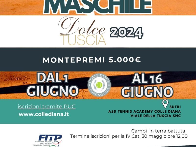 DOLCE TUSCIA Open 2024: Dieci Anni di Eccellenza nel Tennis alla Tennis Academy di Colle Diana